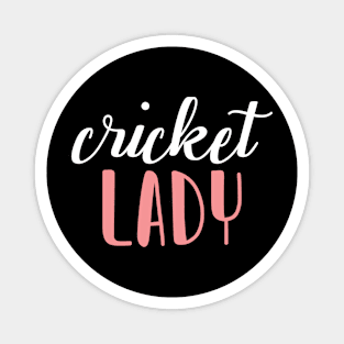 cricket lady - cricket girl Magnet